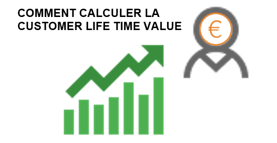 La Life Time Value pour fidéliser et recruter